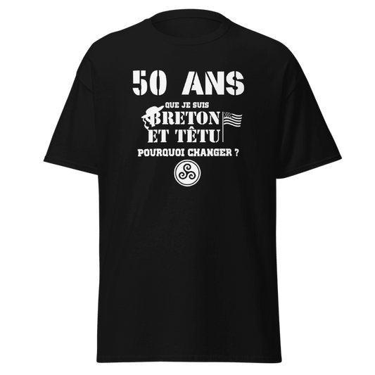 Bretonisches Geburtstags-T-Shirt Bretonisch und stur anpassbar