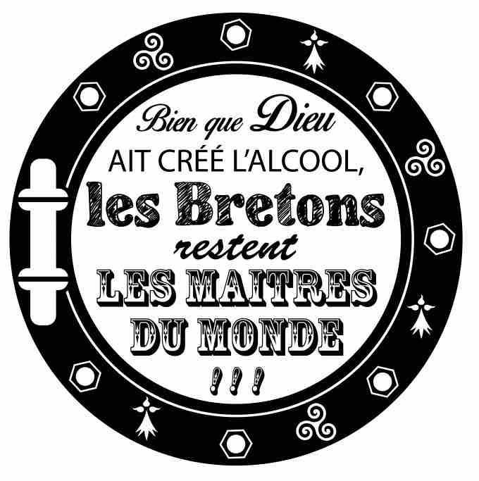 Tee-Shirt Breton humoristique Bien Que Dieu Ait Créé L'Alcool - Autocollant BZH