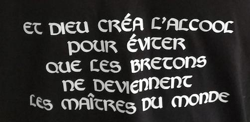 Tee-shirt Breton Noir Et Dieu Créa l'Alcool pour éviter que les Bretons