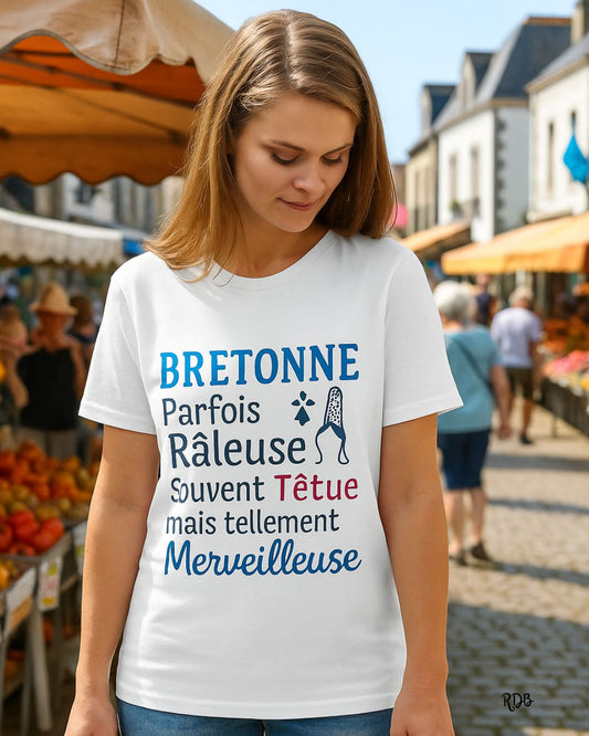 T-shirt Femme Bretonne, Râleuse, Têtue… mais Merveilleuse