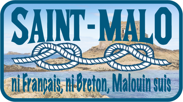 Aufkleber Saint Malo Malouin Suis – Grand Bé – weder französisch noch bretonisch, Malouin Suis (10 x 5,5 cm)