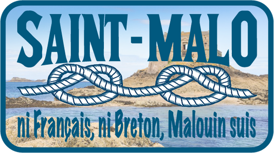 Sticker Saint Malo Malouin Suis - Grand Bé - Neither French, Nor Breton, Malouin Suis (10x5.5cm)