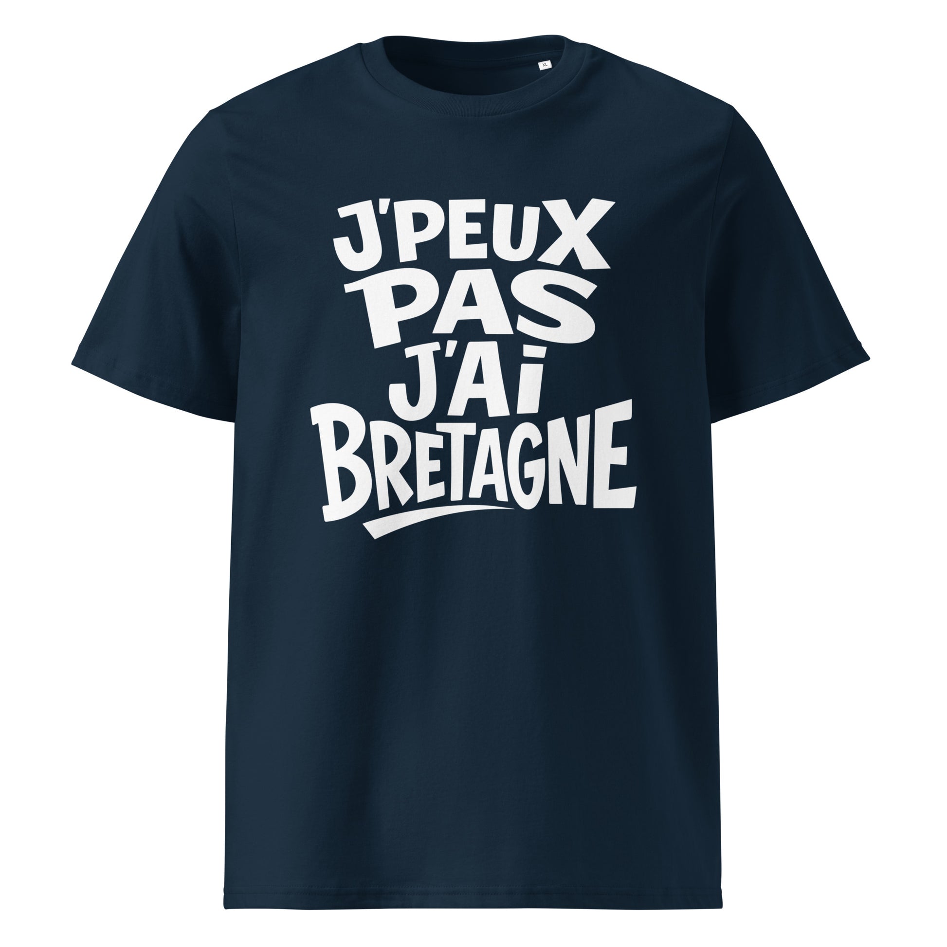 T-shirt breton « J’peux pas, j’ai Bretagne » à typographie décalée, design graphique texte-only, coton biologique french navy