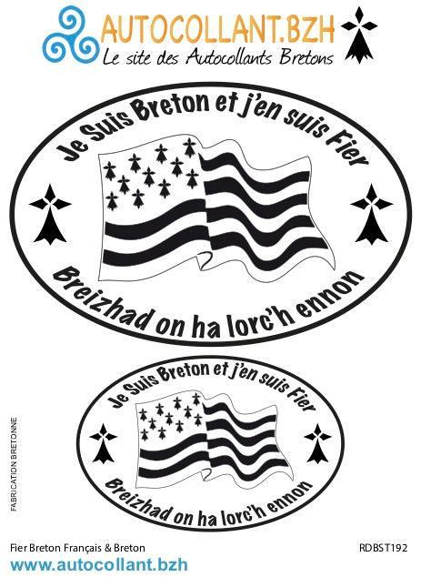 Autocollant Breton Je Suis Breton et j'en Suis Fier breizhad on ha lorc'h ennon - Autocollant BZH
