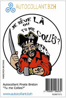 Autocollant Pirate Breton "Tu me Colles?"