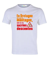 Tee-shirt En Bretagne on n'a pas de Montagne